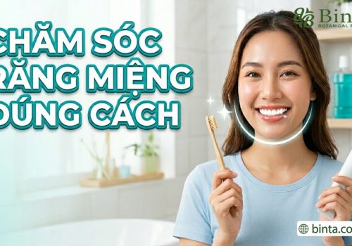 Cách chăm sóc răng miệng đúng cách