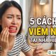 Cách trị viêm nướu